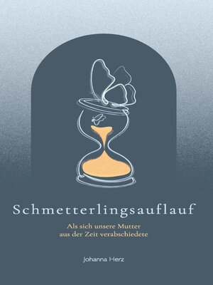 cover image of Schmetterlingsauflauf